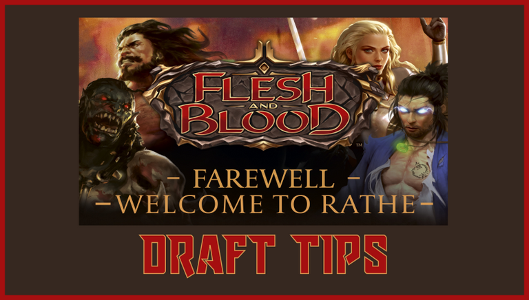 Farewell to Welcome to Rathe Draft Tips – FaB Foundry