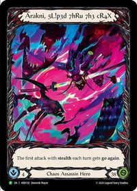 Arakni, 5L!p3d 7hRu 73h cR4X (Promo)