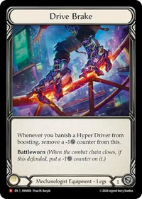 Drive Brake (Rainbow Foil)