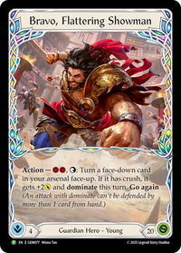 Bravo, Flattering Showman (GEM Pack 3)