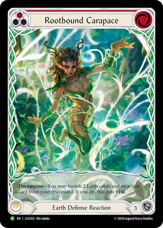 (Defense reactions can be played from hand or arsenal to defend.)

Decompose -&nbsp;You may banish 2 Earth cards and an action card from your graveyard. If you do, this gets +1[Defense].