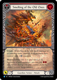 Smelting of the Old Ones (Extended Art)