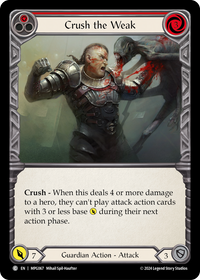 Crush the Weak (Red)