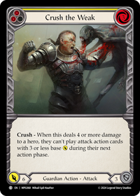 Crush the Weak (Yellow)