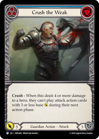 Crush the Weak (Blue)