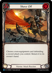 Shove Off (Rainbow Foil)