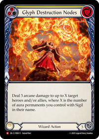 Glyph Destruction Nodes (Rainbow Foil)