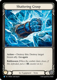Shattering Grasp