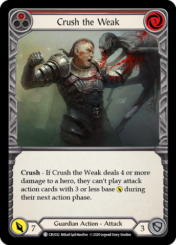 Crush the Weak - Red