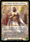Ser Boltyn, Breaker of Dawn