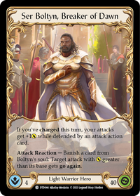 Ser Boltyn, Breaker of Dawn
