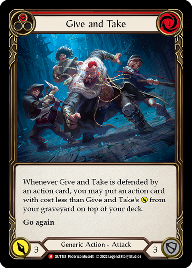 Give and Take - Outsiders - Flesh & Blood TCG - FaB Foundry